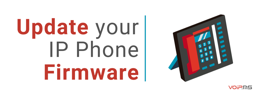 Update your IP Phone Firmware