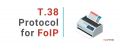 Fax over IP (FoIP) using T.38 Protocol.png